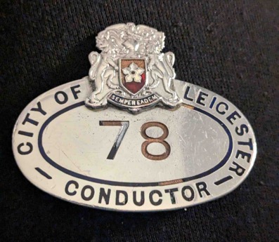 Leicester City Tramways Conductor badge chrome